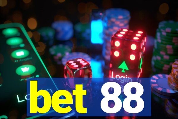 bet 88